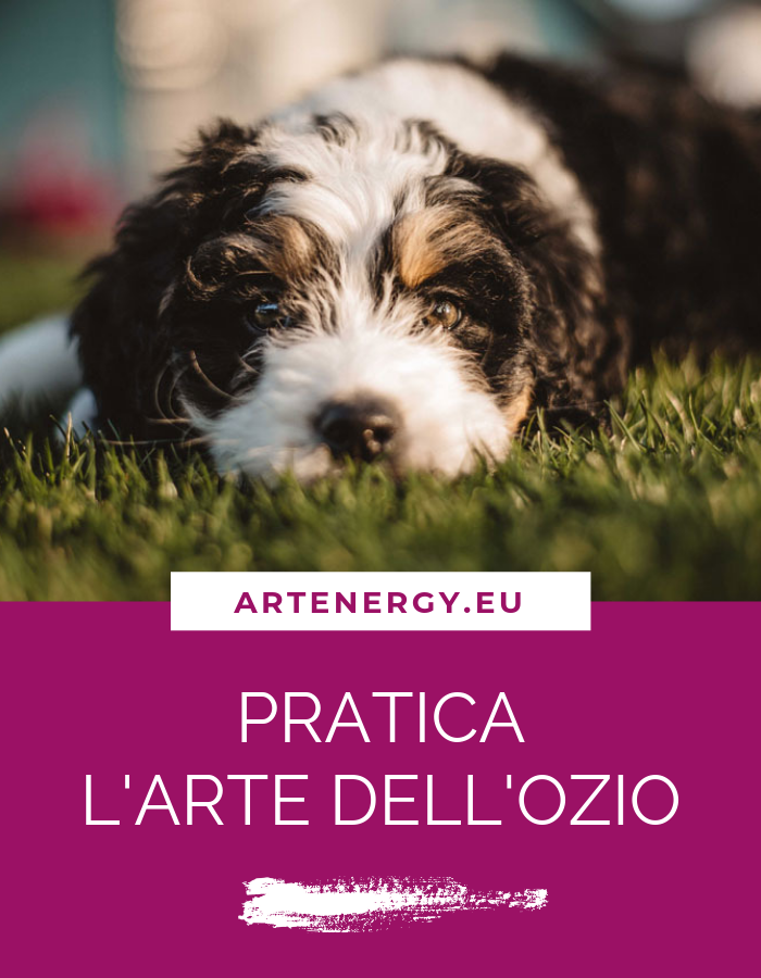 PRATICA L'ARTE DELL'OZIO