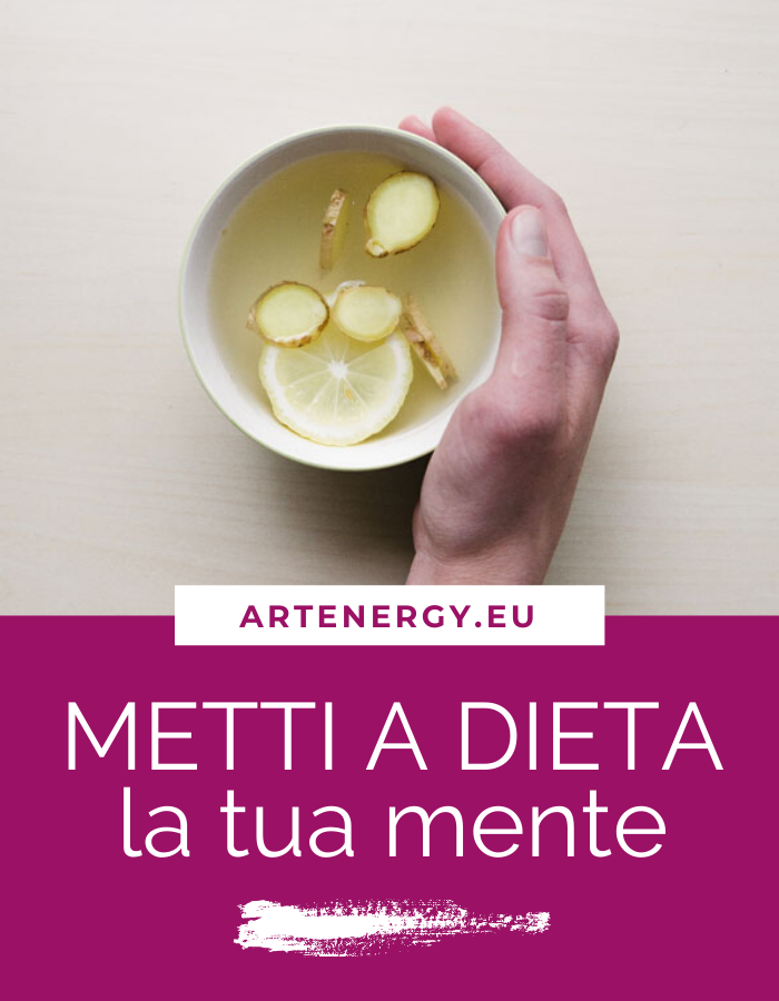 METTI A DIETA LA TUA MENTE